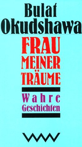 Stock image for Frau meiner Trume. Wahre Geschichten for sale by medimops