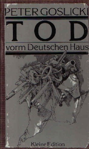 Beispielbild fr Tod vorm Deutschen Haus. Kleine Edition zum Verkauf von Hylaila - Online-Antiquariat