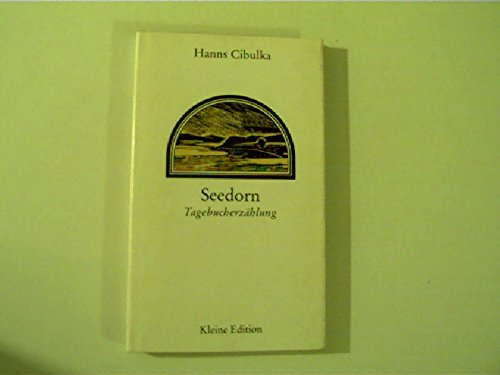 Beispielbild für Seedorn. Tagebucherzählung (Kleine Edition) zum Verkauf von medimops