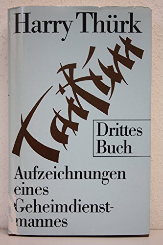 Imagen de archivo de Taifun. Drittes Buch: Aufzeichnungen eines Geheimdienstmannes. a la venta por medimops
