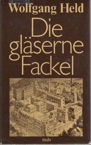 9783354005105: Die glserne Fackel. Roman