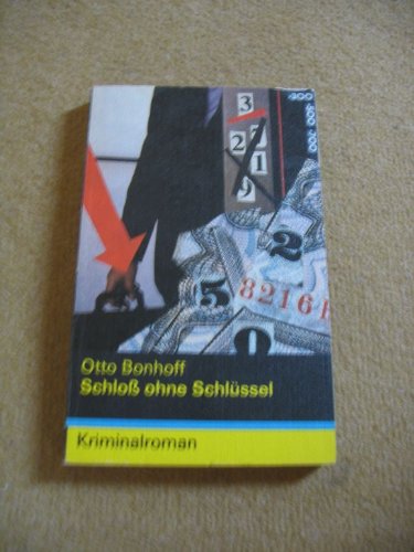 Stock image for Schloss ohne Schlssel. Kriminalroman for sale by Gabis Bcherlager