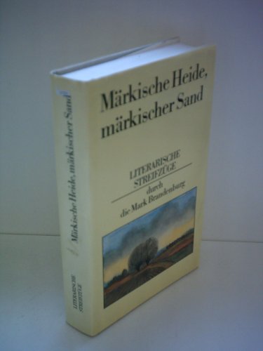 Beispielbild fr Mrkische Heide, mrkischer Sand zum Verkauf von PRIMOBUCH