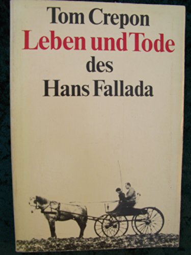 Beispielbild fr Leben und Tode des Hans Fallada zum Verkauf von medimops