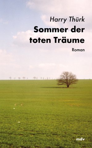 9783354008083: Sommer der toten Träume: Roman (German Edition)