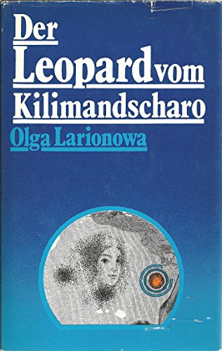 Imagen de archivo de Der Leopard vom Kilimandscharo. a la venta por Grammat Antiquariat