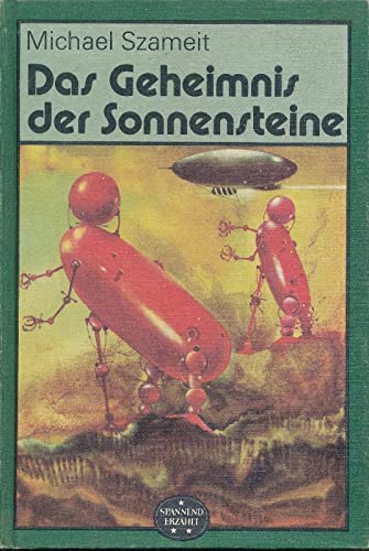 Stock image for Das Geheimnis der Sonnensteine (Spannend erzhlt) for sale by medimops