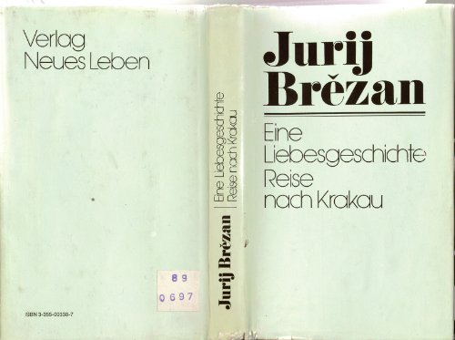 Stock image for Eine Liebesgeschichte /Reise nach Krakau. Zwei Erzhlungen for sale by medimops