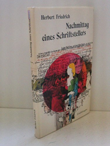 Beispielbild fr Nachmittag eines Schriftstellers - Erzhlungen; Illustrationen von Dieter Mller - 1.Aufl. zum Verkauf von medimops