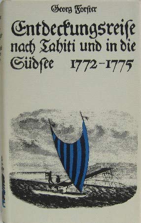 Stock image for Entdeckungsreise nach Tahiti und in die Sdsee 1772-1775 Neu hrsg. von Hermann Homann. Mit 29 zeitgenssischen Abbildungen for sale by medimops