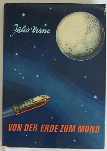 Beispielbild fr Von der Erde zum Mond zum Verkauf von medimops