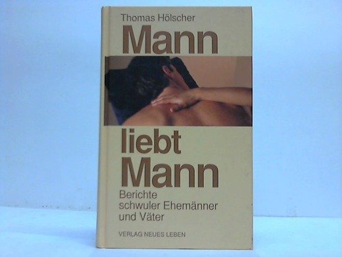 Stock image for Mann liebt Mann for sale by medimops
