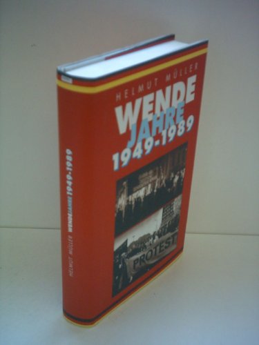 Wendejahre 1949-1989 (German Edition) (9783355014984) by MuÌˆller, Helmut