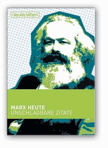 Stock image for Marx heute. Unschlagbare Zitate for sale by medimops