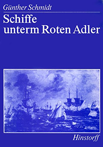 Schiffe unterm Roten Adler - Günther Schmidt