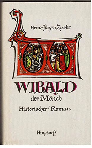 Beispielbild fr Wibald der Mnch - guter Zustand incl. Schutzumschlag zum Verkauf von Weisel