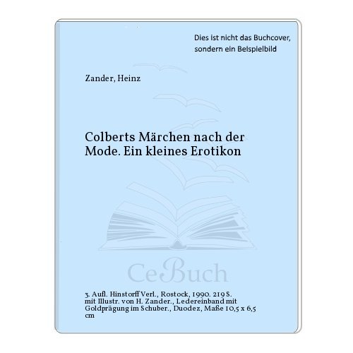 9783356002157: Colberts Mrchen nach der Mode. Ein kleines Erotikon