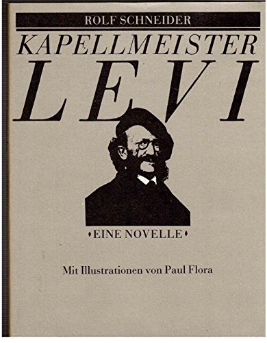 Beispielbild fr Kapellmeister Levi. Eine Novelle zum Verkauf von Versandantiquariat Schrter