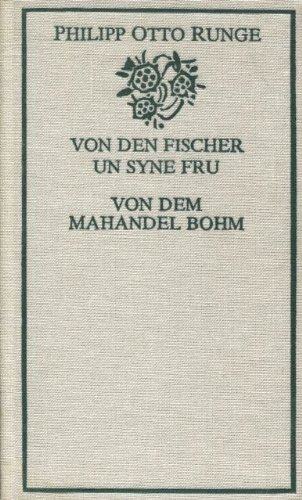 Von den Fischer un syne Fru. Mit Zeichn. von Horst Hussel und einem Nachw. von Siegfried A. Naumann / De lütt Bökerie ; 1 - Runge, Philipp Otto