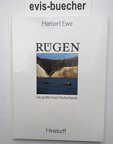 Rügen : die grösste Insel Deutschlands. - Ewe, Herbert (Mitwirkender)