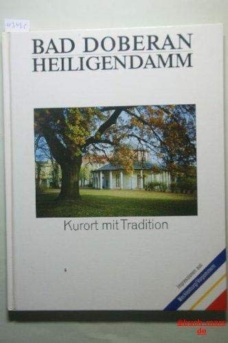 9783356003864: Bad Doberan, Heiligendamm: Kurort mit Tradition (Impressionen aus Mecklenburg/Vorpommern) (German Edition)