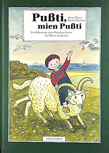 Beispielbild fr Puti, mien Puti: Ein Billerbauk taun Plattdtschliern fr llern un Kinner zum Verkauf von medimops