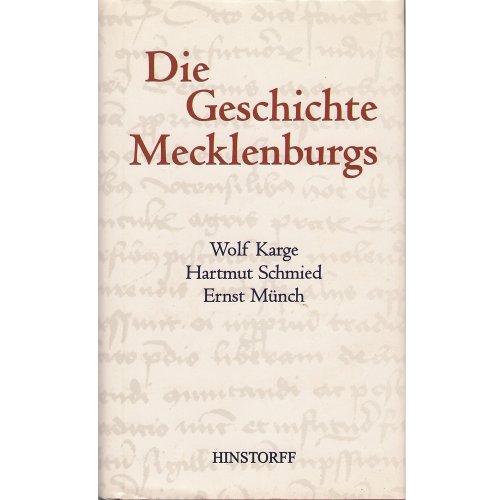 Beispielbild fr Die Geschichte Mecklenburgs zum Verkauf von medimops