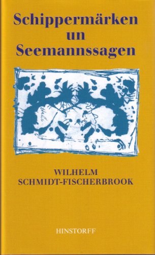 Stock image for Schippermrken un Seemannssagen. PLATTDEUTSCH. Hardcover mit Schutzumschlag for sale by Deichkieker Bcherkiste