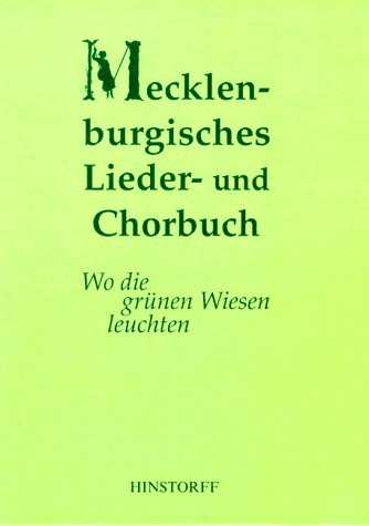 Stock image for Mecklenburgisches Liederbuch for sale by medimops