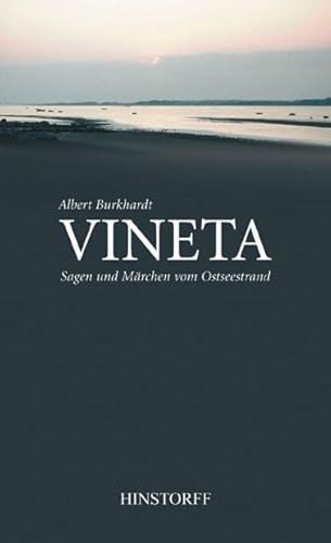 Vineta. Sagen und Märchen vom Ostseestrand - Albert Burkhardt