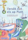 Beispielbild fr Versk dat eis up Platt. Ein niederdeutsches Lesebuch fr Mecklenburg-Vorpommern zum Verkauf von medimops