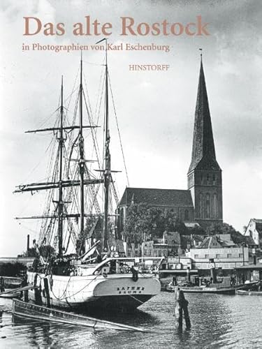 Das alte Rostock (9783356010176) by Gerhard Engelsberger