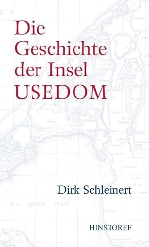 9783356010817: Die Geschichte der Insel Usedom