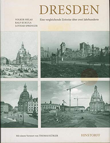 9783356010893: Dresden: Eine vergleichende Zeitreise ber drei Jahrhunderte