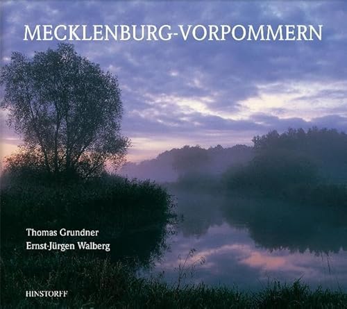 Mecklenburg-Vorpommern. - Grundner, Thomas und Ernst-Jürgen Walberg