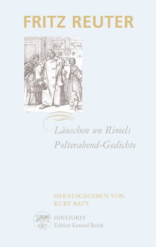 Läuschen un Rimels / Polterabend-Gedichte in hochdeutscher und niederdeutscher Mundart.