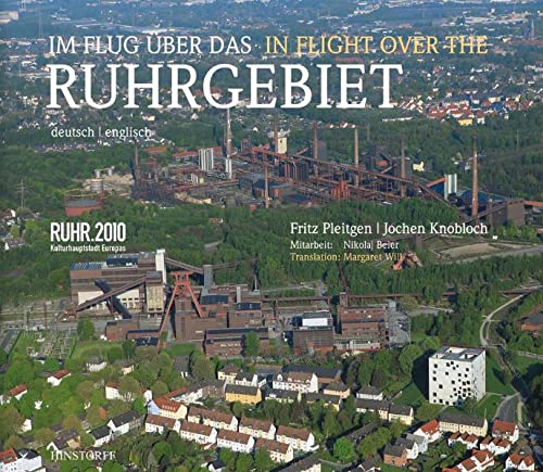 Beispielbild für Im Flug Ã¼ber das Ruhrgebiet: In Flight over Ruhrgebiet zum Verkauf von Discover Books