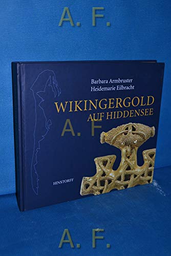 Beispielbild fr Wikingergold auf Hiddensee: Band 6 der Reihe Archologie in Mecklenburg-Vorpommern zum Verkauf von medimops