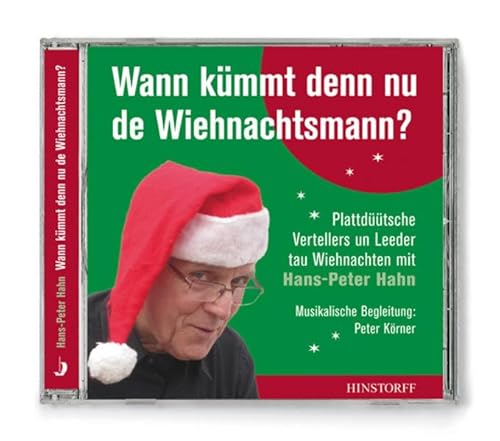 Stock image for Wann kmmt denn nu de Wiehnachtsmann? for sale by medimops