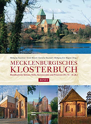 Mecklenburgisches Klosterbuch. Band I und II. Handbuch der Klöster, Stifte, Kommenden und Prioreien (10./11.-16. Jahrhundert). - Huschner, Wolfgang. [Hrsg] u.a.