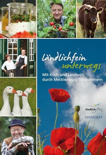 Beispielbild fr Lndlichfein unterwegs: Mit Koch und Landwirt durch Mecklenburg-Vorpommern zum Verkauf von medimops