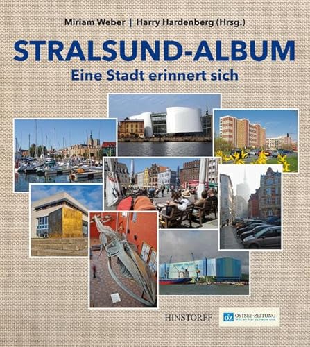 9783356019827: Stralsund-Album: Eine Stadt erinnert sich