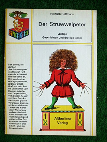 9783357000640: Der Struwwelpeter - Lustige Geschichten und drollige Bilder. - Hoffmann, Heinrich