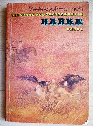 Stock image for Die Shne der groen Brin. Band 1: Harka for sale by Thomas Dring - Verkauf von Bchern