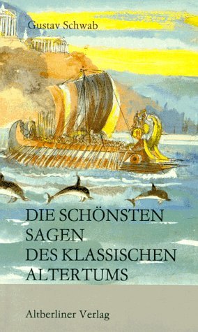 9783357002736: Die Schnsten sagen des klassischen Altertums.