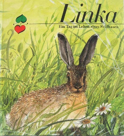 9783357002965: Linka. Ein Tag im Leben eines Feldhasen