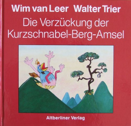 9783357004143: Die Verzckung der Kurzschnabel-Berg-Amsel