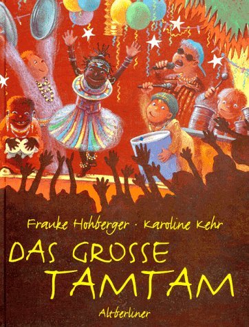 9783357007922: Das groe Tamtam (Livre en allemand)