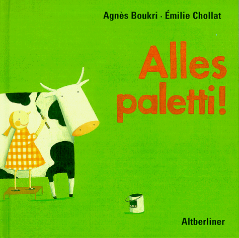 Alles paletti. (9783357008547) by Boukri, Agnes; Chollat, Emilie