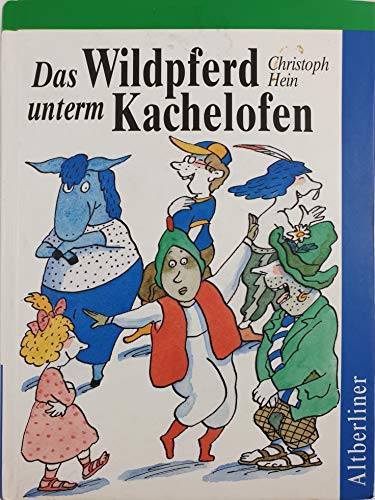 Imagen de archivo de Das Wildpferd unterm Kachelofen. ( Ab 7 J.) Sch ne Geschichten von Jakob Borg und seinen Freunden. a la venta por ThriftBooks-Atlanta